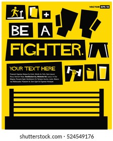 Be A Fighter. (Flat Style Vector Illustration Boxing Sport Quote Poster Design) with Text Box