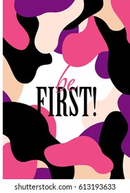 Be first! Card with motivation text and abstract background