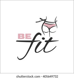 Be fit