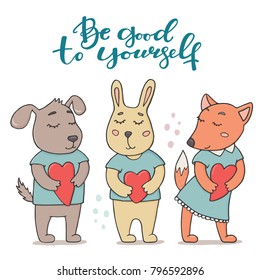 Be good to yourself greeting card, cute animals