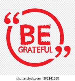 BE GRATEFUL Illustration Design