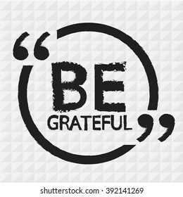 BE GRATEFUL Illustration Design