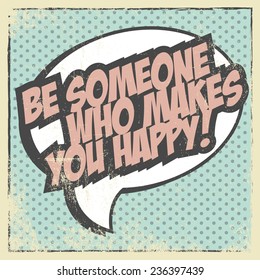 be happy background, illustration in vector format