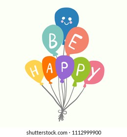 Be happy balloon cartoon vector illustration