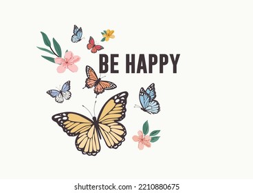 be happy butterfly design hand drawn