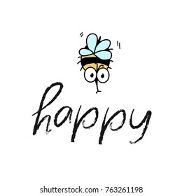 Be happy concept. Bee with lettering isolated. slogan vector print for t-shirt or other uses, T-shirt graphics, textile graphic