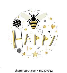 Be happy. Cute vector illustration with honey bee and  lettering. Card in scandinavian style. Motivation.