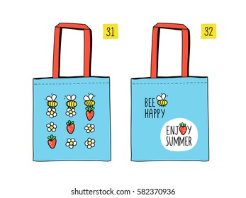 Be happy, enjoy summer. Little funny bees are flying and picking strawberries and flowers. Tote canvas bag design. Fashion textile prints for kids. Set of hand drawn vector elements.