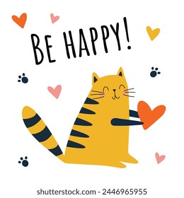 Be happy. Funny and cute red cat with text vector. Cartoon cats characters design collection with flat color in different poses. Set of funny pet animals isolated on white background.