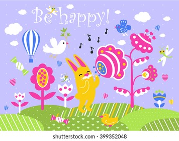 Be happy! Good mood post card. Funny bright spring cartoon landscape with yellow rabbit, dove, dragonfly, balloon, duck and flowers. Vector illustration.