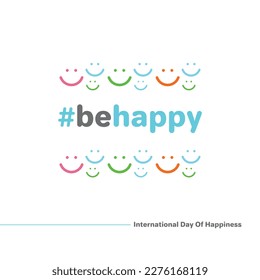 be happy, International  Day Of happiness, March 2o, Social Media Post, Smile day vector 