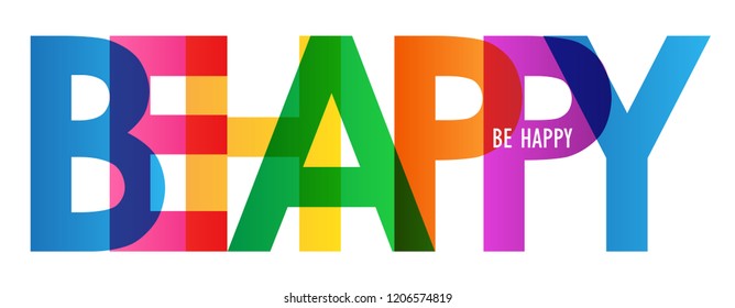 BE HAPPY rainbow letters banner