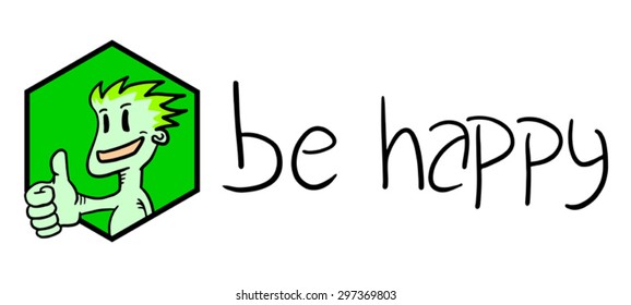 be happy sign
