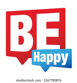 Be Happy sign label