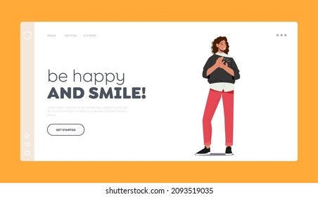 Be Happy and Smile Landing Page Template. Cheerful Female Character Clap Hands. Woman Applaud, Cheering and Ovation Concept. Support, Celebration, Appreciation. Cartoon People Vector Illustration