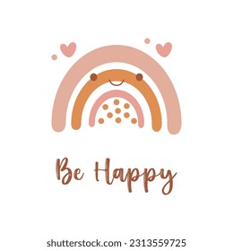 Be happy, smiling rainbow in  bohemian style. Cartoon illustration  in pastel colors isolated on white backgound. Design element for poster, postcard, logo, wallpaper, print. Vector