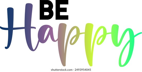 Ser feliz, Ser feliz diseño de texto, diseño de texto degradado ser feliz