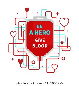 Be A Hero - Give Blood. Vector Poster On The Subject Of Blood Donation.
