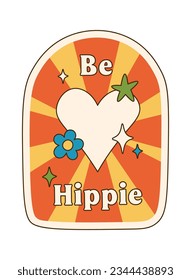 Be Hippie Sticker Vector Illustration