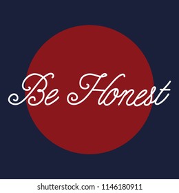  Be Honest - Handwritten Text