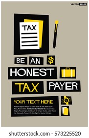 Be An Honest Taxpayer (Flat Style Vector Illustration Finance Poster Design) With Text Box Template