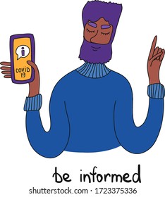 Sé informado. Deberías saberlo. Un hombre con un smartphone en la mano. Concepto de información a las personas sobre medidas de autoprotección, síntomas y prevención durante la epidemia de coronavirus