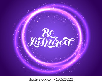 Be Inspired brush lettering. Vector illustration for clothes, banner