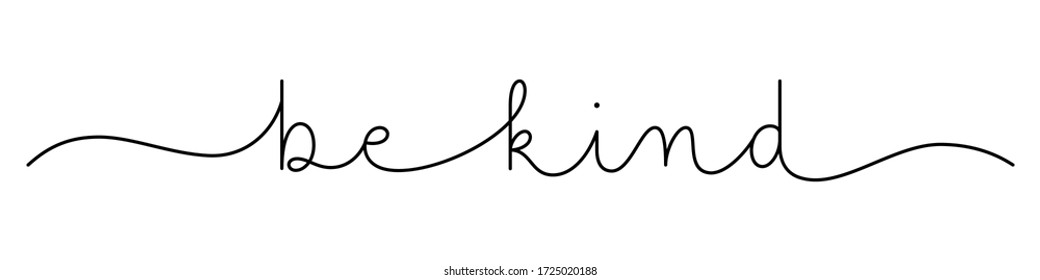 BE KIND black vector monoline calligraphy banner with swashes