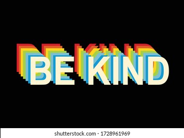 be kind colorful lettering  design vector colorful everything will be okey vector stationary,mug design,phone case retro lettering  