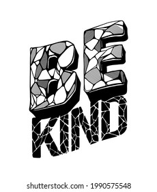 Be kind custom typographic illustration