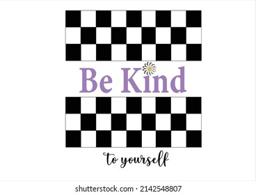 be kind daisy vector hand drawn design