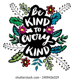 Be Kind Every Kind Hand Lettering Stock Vector (Royalty Free) 1909436329