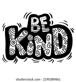 Be kind hand written lettering inspirational