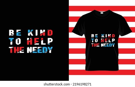 BE KIND TO HELP....BLOOD DONOR T SHIRT