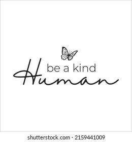 be kind human design human eps