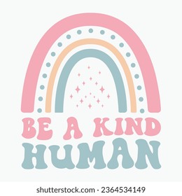 Be A Kind Human retro t shirt