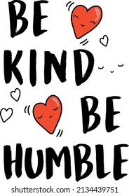 ser amable de ser humilde diseño vectorial de slogan