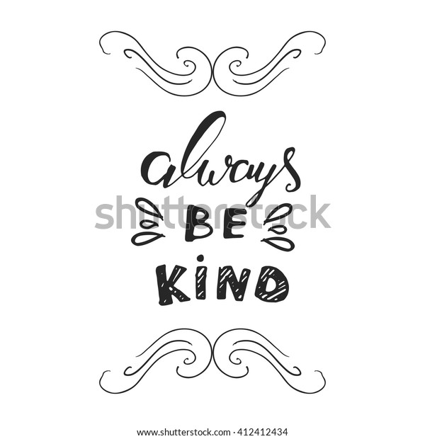 Be Kind Inspirational Illustration Vintage Calligraphic Stock Vector 