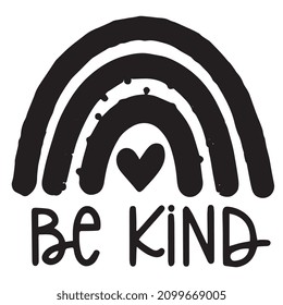 be kind logo inspirational quotes typography lettering design