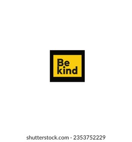  'Be Kind' Logo Vectorized for Impact. 