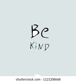 Be kind - quote text