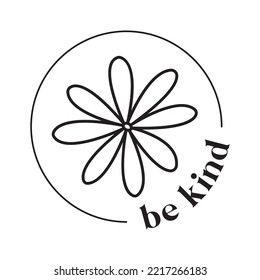 Be kind stylish and fashionable typography