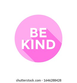 Be Kind Typo Long Shadow Icon Vector