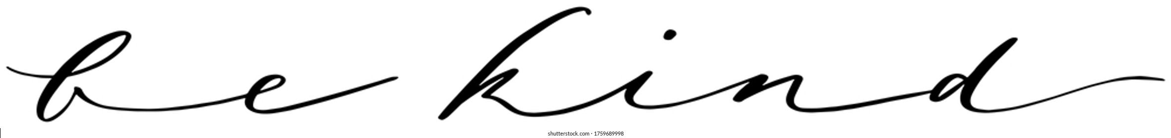 Ilustración vectorial Be Kind en letras negras sobre fondo blanco 