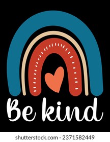 Be kind vector t-shirt design