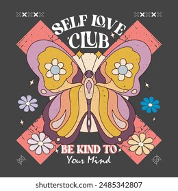 Be kind to your mind. Butterfly with flower artwork for t shirt print, poster, sticker, background and other uses. Flower retro artwork. Positive vibes t-shirt design. Peace of mind.