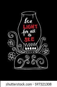  Be a light for all to see motivational quote