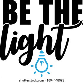 Be The Light, Christian Vector File