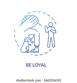 Be loyal concept icon. Friendship relationships and social skills advice. Being faithful and trustworthy friend idea thin line illustration. Vector isolated outline RGB color drawing