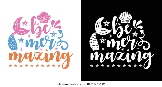 Be Mer Mazing Printable Vector Illustration